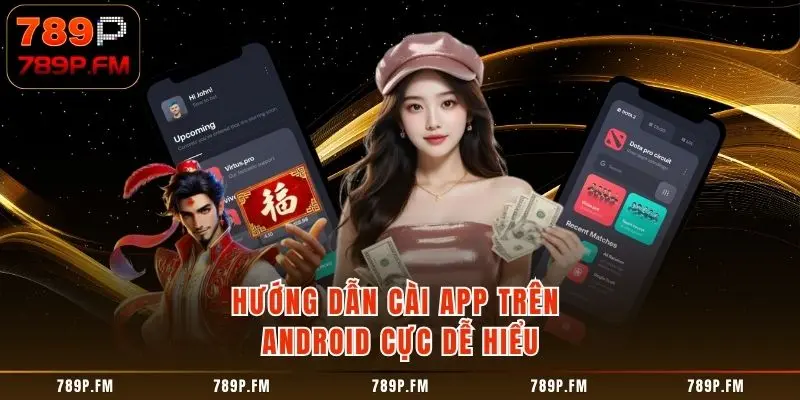 Hướng dẫn cài app trên Android cực dễ hiểu
